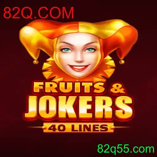 Descubra o Mundo de FruitsAndJokers40: Uma Jornada Lúdica com 82Q.COM
